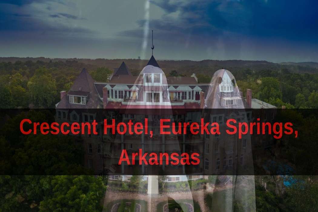 Crescent Hotel, Eureka Springs, Arkansas