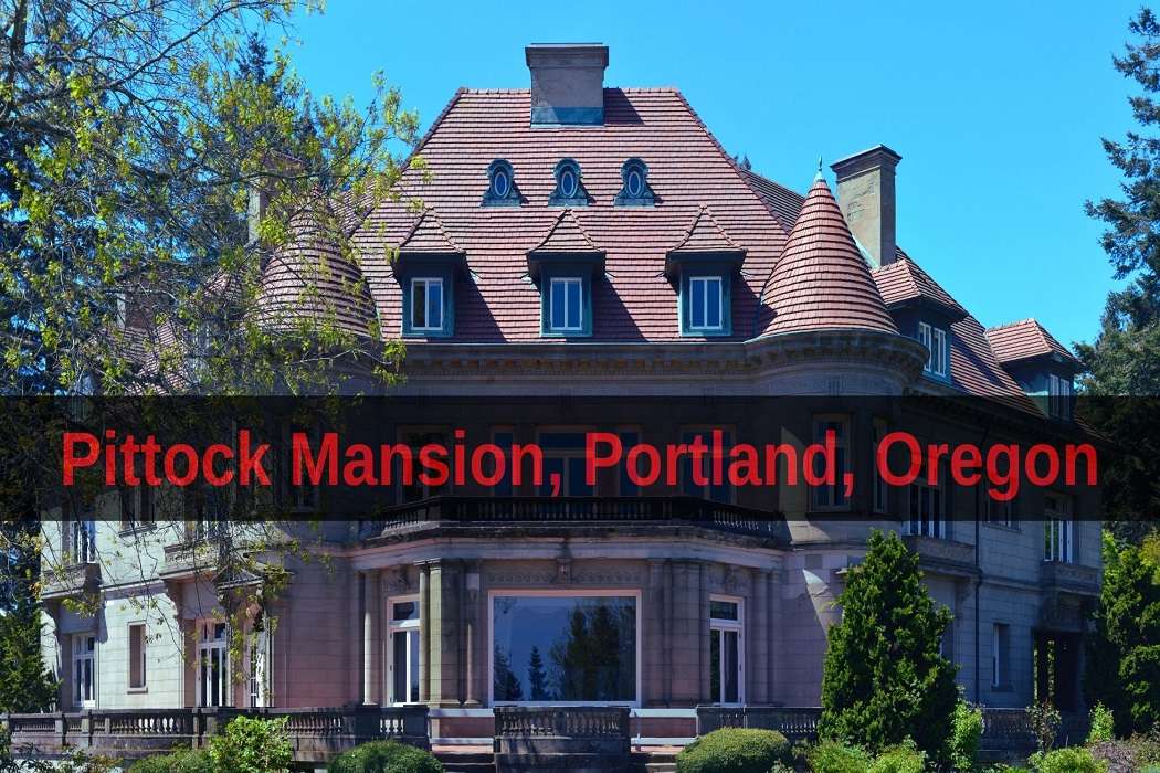 Pittock Mansion, Portland, Oregon