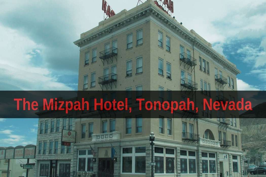 The Mizpah Hotel, Tonopah, Nevada