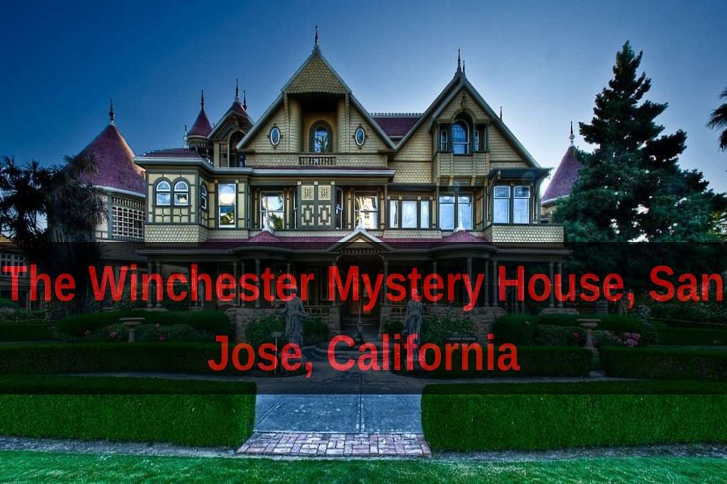 The Winchester Mystery House, San Jose, California